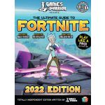 Fortnite Ultimate 2022 Guide